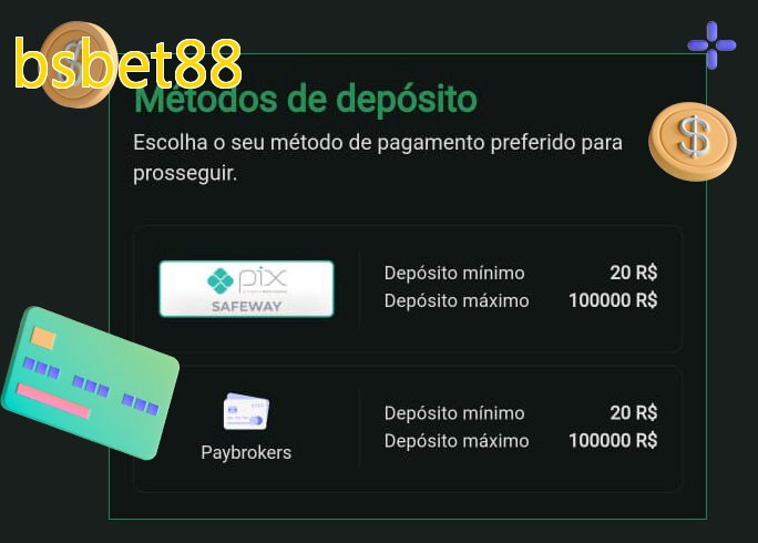 O cassino bsbet88bet oferece uma grande variedade de métodos de pagamento