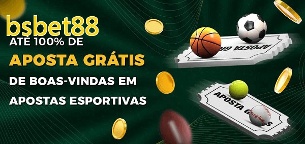 bsbet88bet Ate 100% de Aposta Gratis